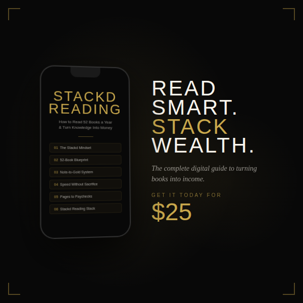 Stackd Reading: How to Read 52 Books a Year & Turn Knowledge Into Money